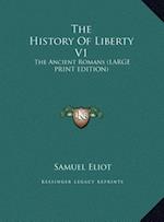 The History Of Liberty V1