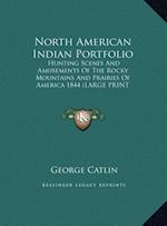 North American Indian Portfolio
