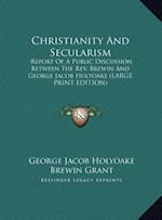 Christianity And Secularism