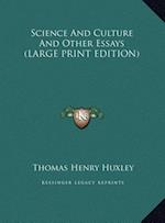 Science And Culture And Other Essays (LARGE PRINT EDITION)