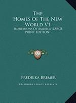 The Homes Of The New World V1