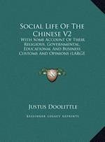 Social Life Of The Chinese V2