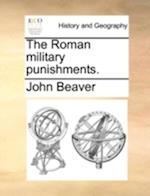 The Roman Military Punishments.