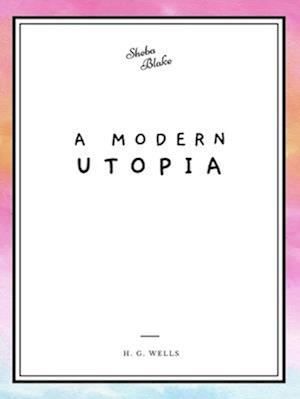 Modern Utopia