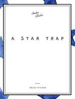 Star Trap