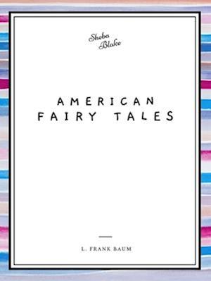 American Fairy Tales