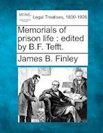 Memorials of Prison Life