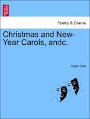 Christmas and New-Year Carols, andc.