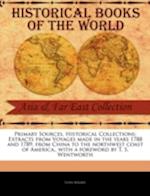 Extracts from Voyages Made in the Years 1788 and 1789, from China to the Northwest Coast of America,