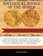 China, Her History, Diplomacy, and Commerce, from the Earliest Times to the Present Day
