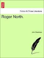 Roger North. Vol. III