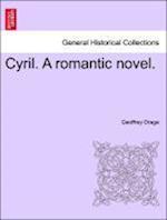 Cyril. A romantic novel.