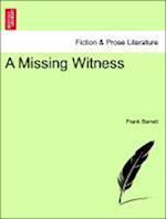 A Missing Witness