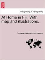 At Home in Fiji. With map and illustrations.