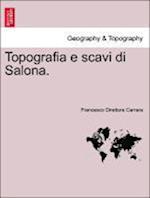 Topografia e scavi di Salona.