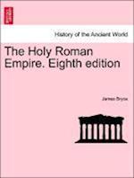 The Holy Roman Empire. Eighth edition