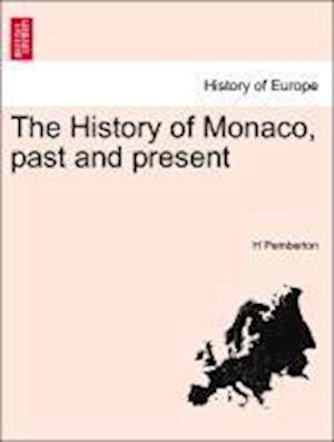 The History of Monaco, past and present