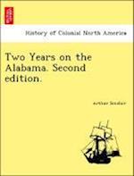 Two Years on the Alabama. Second edition.