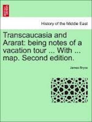 Transcaucasia and Ararat