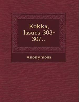 Kokka, Issues 303-307...