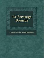 La Fer Stega Domada