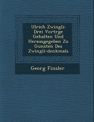 Ulrich Zwingli