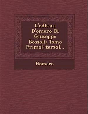 L'Odissea D'Omero Di Giuseppe Bossoli