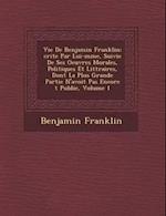 Vie de Benjamin Franklin