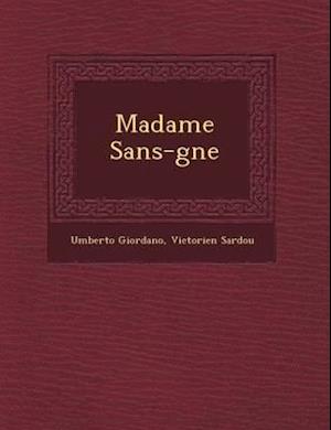 Madame Sans-G Ne