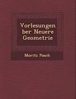 Vorlesungen Ber Neuere Geometrie