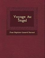 Voyage Au S N Gal