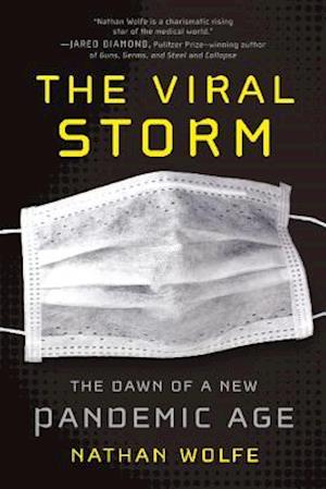 The Viral Storm