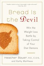 Bread Is the Devil