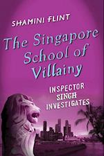 Singapore School of Villainy: Inspector Singh Investigates