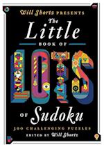 Will Shortz Presents the Little Book of Lots of Sudoku