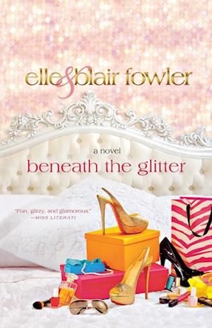 Beneath the Glitter