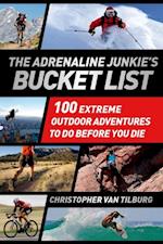 Adrenaline Junkie's Bucket List