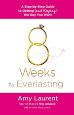 8 Weeks to Everlasting
