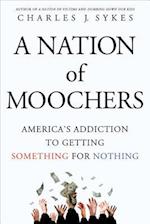 A Nation of Moochers