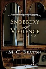 SNOBBERY WITH VIOLENCE