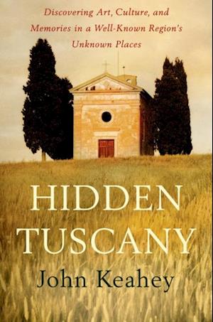 Hidden Tuscany