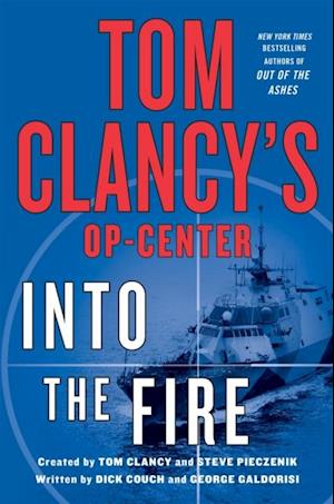 Tom Clancy's Op-Center: Into the Fire