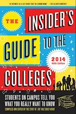Insider's Guide to the Colleges, 2014