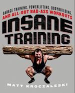 Insane Training