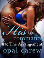 His to Command #4: The Arrangement
