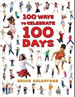 100 Ways to Celebrate 100 Days