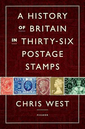 A History of Britain in Thirty-Six Postage Stamps