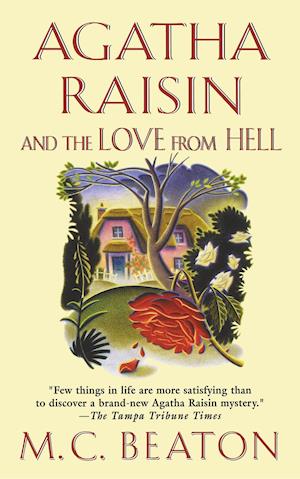 Agatha Raisin and the Love from Hell