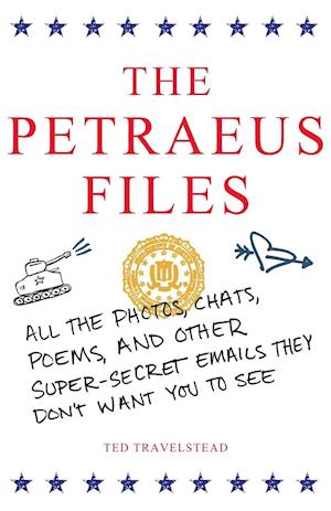 The Petraeus Files