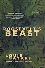 Roosevelt's Beast